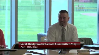 2022-04-11 WB School Committee Mtg