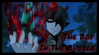 「AMV」Daruizen 🖤 | The Boy In The Bubble