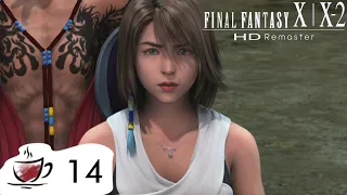 Final Fantasy X Remaster - 14 - Operation Mi'ihen