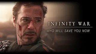 Infinity War | Who will save you now? {reupload}