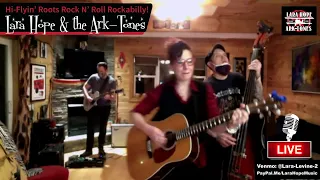 Lara Hope & The Ark-Tones - Monday Night Live!