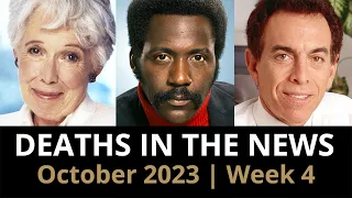 Who Died: October 2023 Week 4 | News