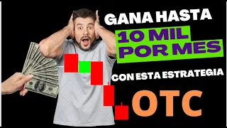 Estrategia para el MERCADO  (OTC)✅GANA MILES🤑