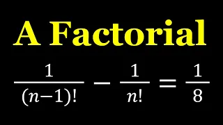 A Nice Factorial Equation