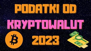 Jak Rozliczyć PODATKI Od Kryptowalut? (2023) | KRYPTO PODATKI