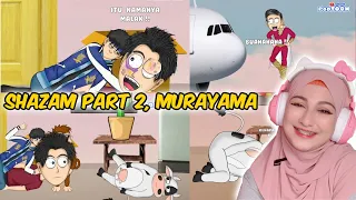 REACTION PODTOON SHAZAM PART 2,MURAYAMA