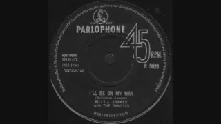 Billy J. Kramer With The Dakotas - I'll Be On My Way