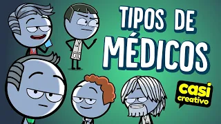 Tipos de Médicos | Casi Creativo