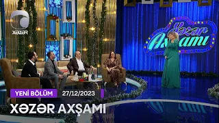 Xəzər Axşamı - Rövşən Əziz, Arzu Qarabağlı, Vüsal Gəncəli, Orxan Babazadə  27.12.2023