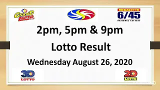 Lotto Result August 26, 2020 Wednesday 2pm, 5pm and 9pm, Lotto  3D, 2D, Lotto 6/55 & Lotto 6/45