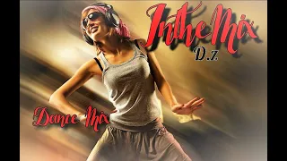 Remix Dance  Dj .D.z New  Style Mix 2022