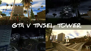 GTA San Andreas - Tinsel Tower GTA V [Android]