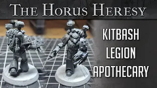 How to Kitbash Horus Heresy Apothecary