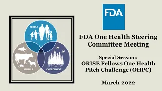 FDA One Health Steering Committee - March 2022