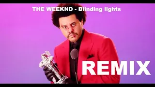 THE WEEKND - Blinding lights (Bootleg mix video) BY Squarcieri