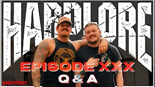 HardLore: Stories From Tour | 30th Episode Q&A Special