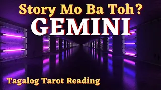 Gemini - GWABEE! BLESSINGS YARRN! 🙏☺️ - Story Mo Ba Toh? Tagalog Tarot Reading