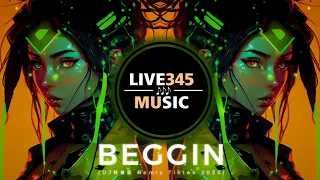 TIKTOK || Beggin (Tiktok Remix 2023 DJ 抖音版) - LIVE345MUSIC