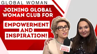 Joining Global Woman Club for Empowerment and Inspiration!