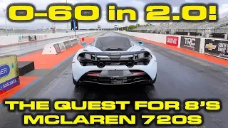 NEW Record in the McLaren 720S down the 1/4 Mile with 0-60 MPH in 2 Seconds!