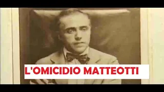 L'omicidio Matteotti - Documentario