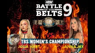 Anna Jay VS. Julia Hart - tbs Championship |  AEW BATTLE OF THE BELTS IX