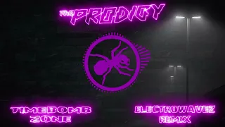 Prodigy   TImebomb Zone ElectrowaveZ Remix