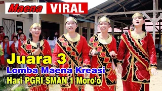 🔴 Hari PGRI || Juara 3❗Lomba Maena Kreasi || SMA Negeri 1 Moro'o