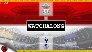 EPL | Liverpool 4-2 Tottenham LIVE Watchalong | ThinkLFCTV