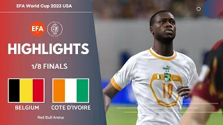 Belgium v Cote d'Ivoire | 1/8 Finals | EFA World Cup 2023 USA | PES 2021