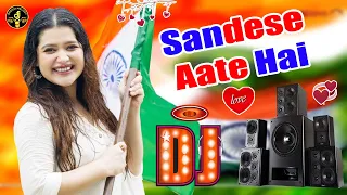 Sandese Aate Hai ❤ Dj Remix Song 💞 Ki Ghar Kab Aaoge 💞 Dj Dholki Mix 💞 Desh Bhakti Dj Song 💞Dj Vikas