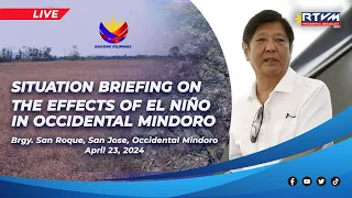 Situation Briefing on the Effects of El Niño in Occidental Mindoro 4/23/2024