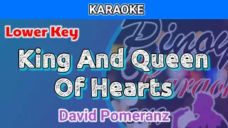 King And Queen Of Hearts by Davide Pomeranz (Karaoke : Lower Key)