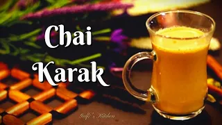 UAE CHAI KARAK RECIPE | FAMOUS CHAI KARAK OF UAE | شاي كرك | KARAK CHAI RECIPE |KARAK