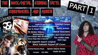 The Rock/Metal Iceberg Explained; Facts, Theories, And More!! PART 1