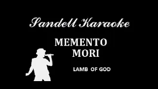 Lamb of God - Memento Mori [Karaoke]