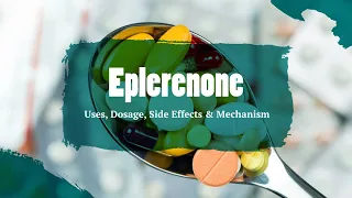 #eplerenone | Uses, Dosage, Side Effects & Mechanism | Inspra