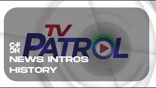 ABS-CBN TV Patrol Intros History since 1987