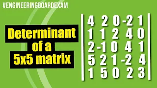 Determinant of a 5x5 matrix (1 of 2)