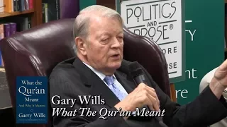 Gary Wills, "What the Qur'an Meant: And Why It Matters"