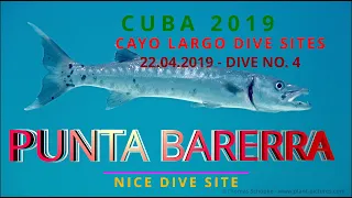 CUBA - DIVING AT CAYO LARGO 22/04/2019: PUNTA BARRERA