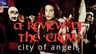 A Review of The Crow: City of Angels - Potential Squandered