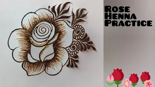 Rose Henna Practice|Rose Mehndi Tutorial|Practice Time 2024|New Mehndi Design|Henna by Saynaz 🥰🌸🌻|