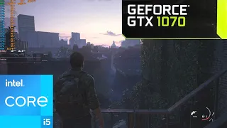 The Last of Us : GTX 1070 8GB + i5-12600K : High Settings + FSR2 Q