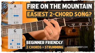 "Fire On The Mountain" SUPER EASY Beginner Acoustic Guitar Tutorial | Easy 2-Chord Guitar Songs