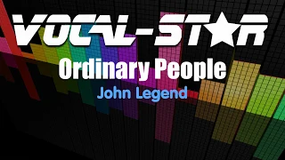 John Legend - Ordinary People (Karaoke Version) with Lyrics HD Vocal-Star Karaoke