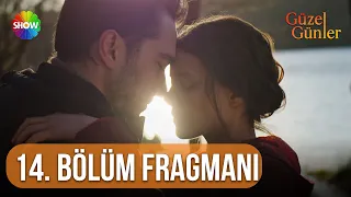 Güzel Günler | 14. Bölüm Fragmanı @guzelgunlerdizi