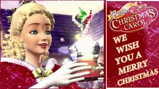 ❤We Wish You A Merry Christmas (Lyrics) | Barbie In A Christmas Carol❤