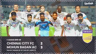 Chennai City FC vs Mohun Bagan | Hero I-League 2019-20 | Highlights