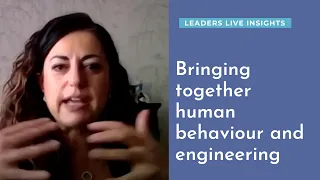 Bringing together human behaviour and engineering | Leaders LIVE Insights | Road safety